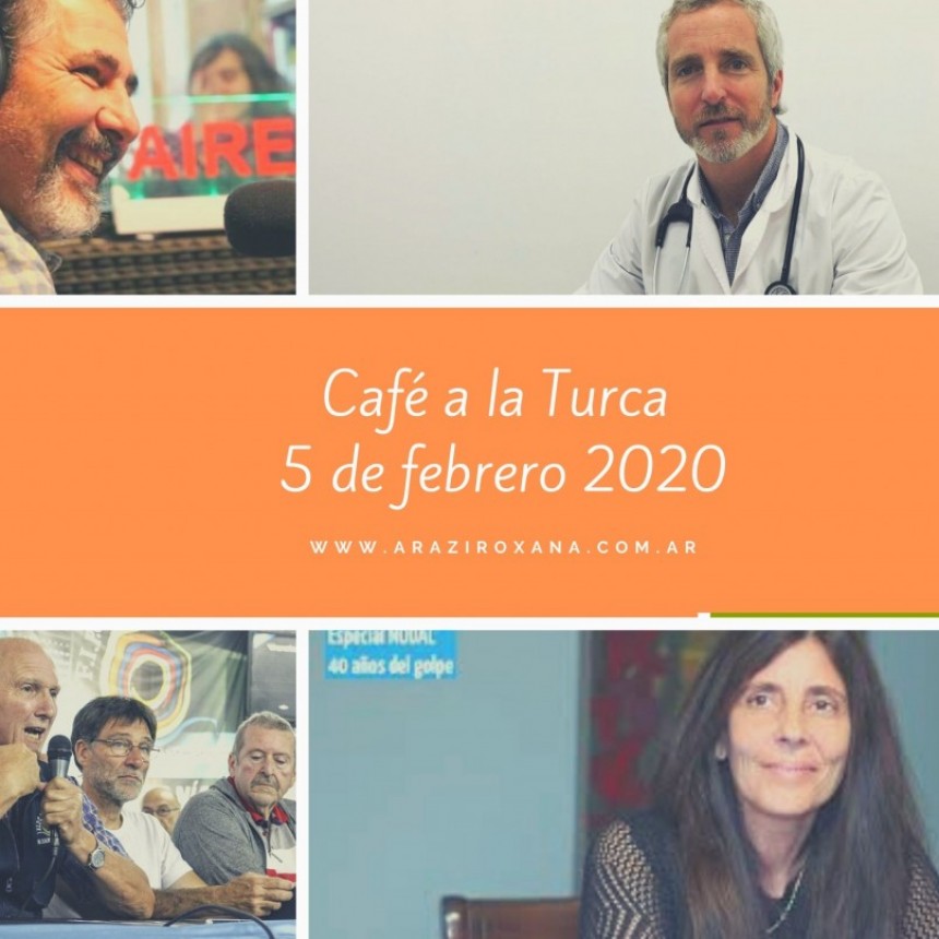 Programa Caf&eacute; a la Turca 05 de febrero 2020