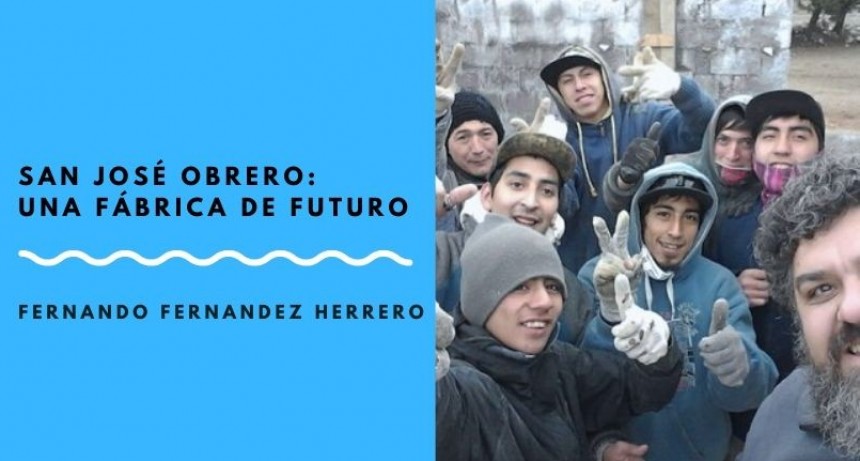 San Jos&eacute; Obrero, un hogar donde fabrican futuro 