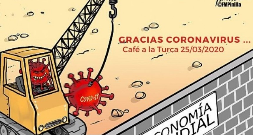 GRACIAS CORONAVIRUS...