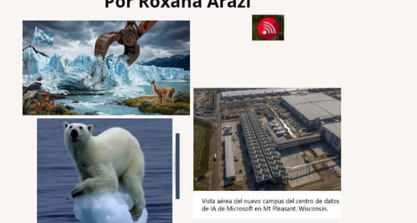 La sed de los algoritmos y el remate de nuestros glaciares
