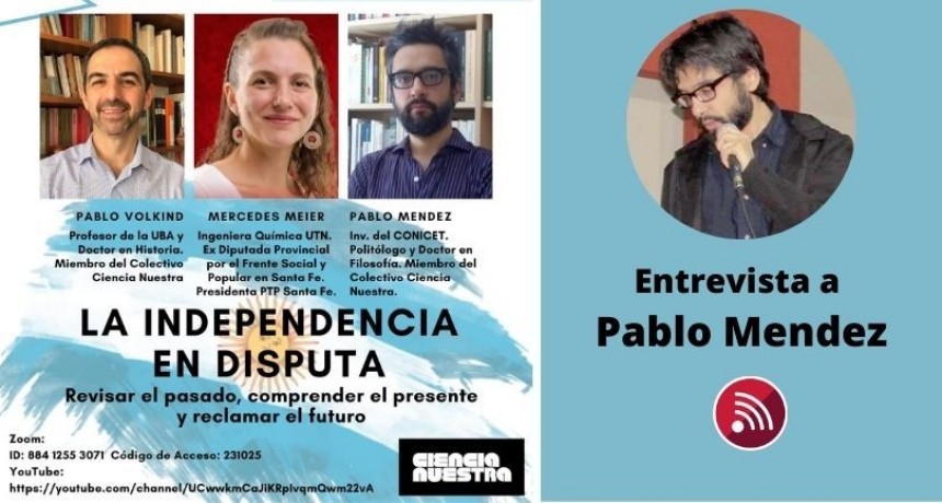 Independencia Argentina: una mirada sobre proyectos de pa&iacute;s