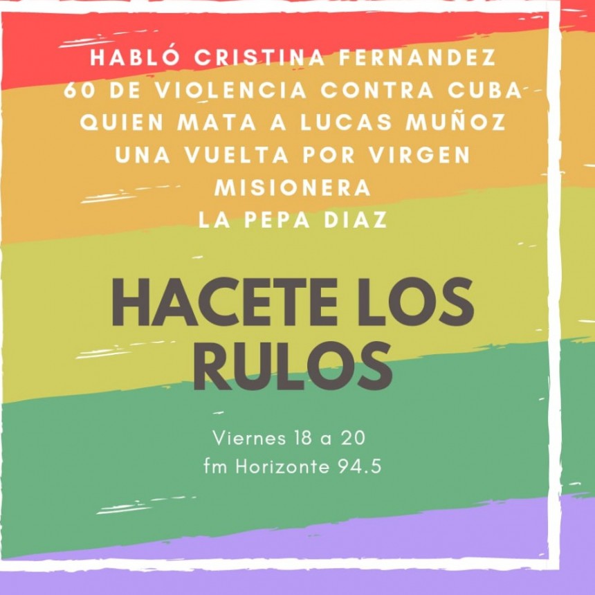 HACETE LOS RULOS - 16 DE JULIO 2021