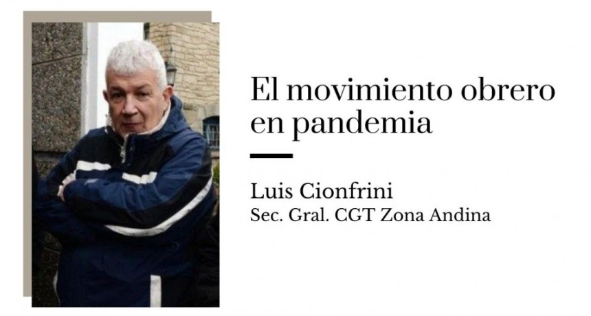 Pandemia: un duro golpe al movimiento obrero